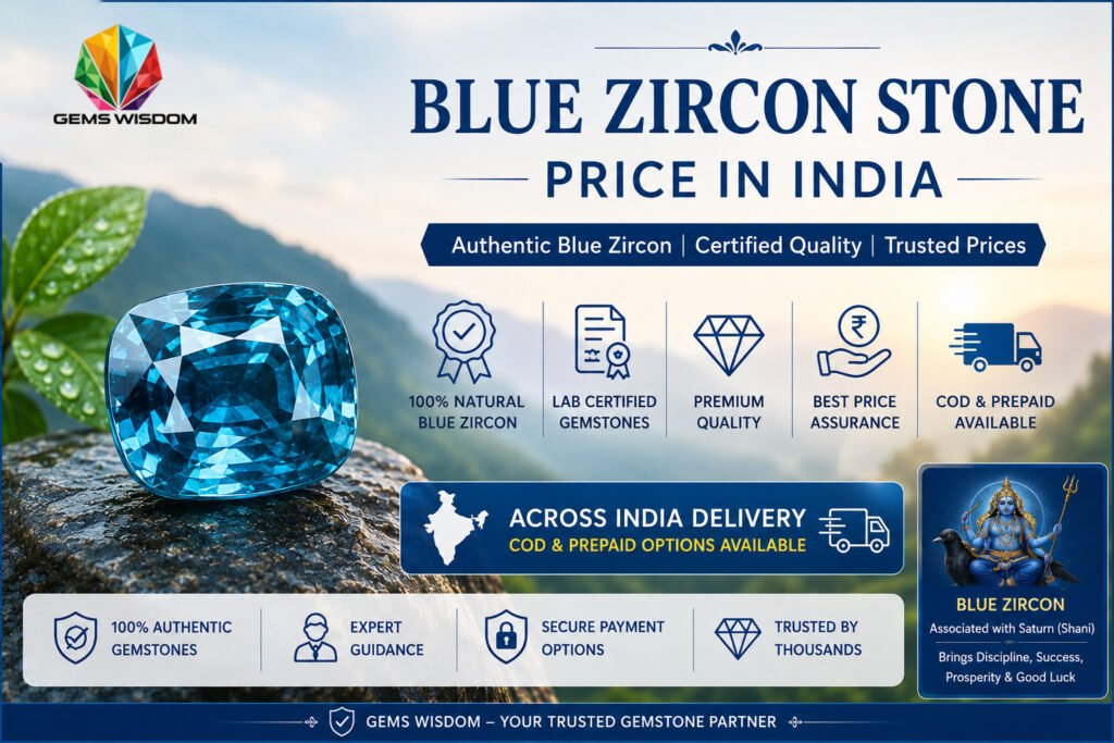 Blue Zircon Stone Price in India - Gems Wisdom