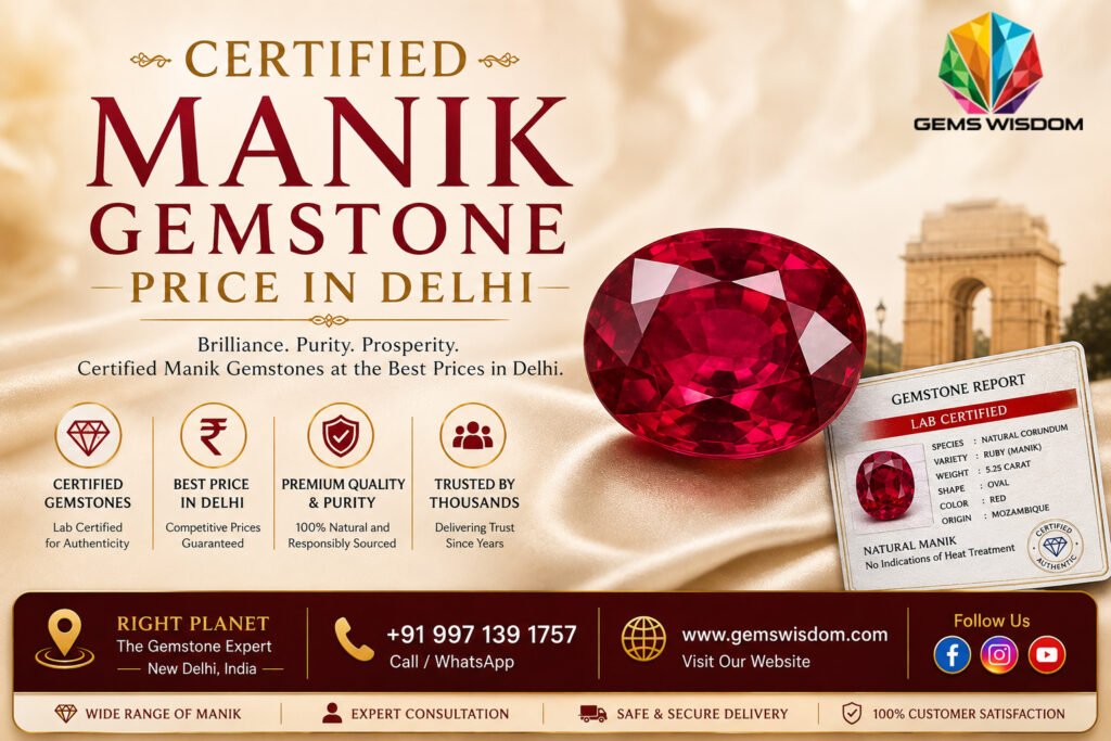Certified Manik Gemstone Price in Delhi - Gems Wisdom