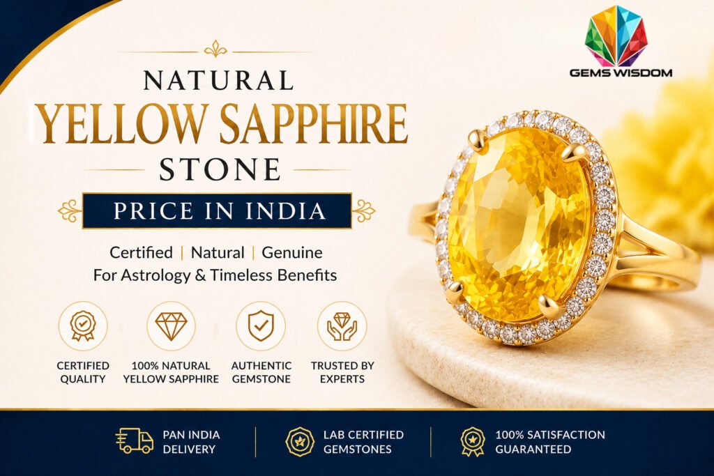 Natural Yellow Sapphire Stone Price in India - Gems Wisdom