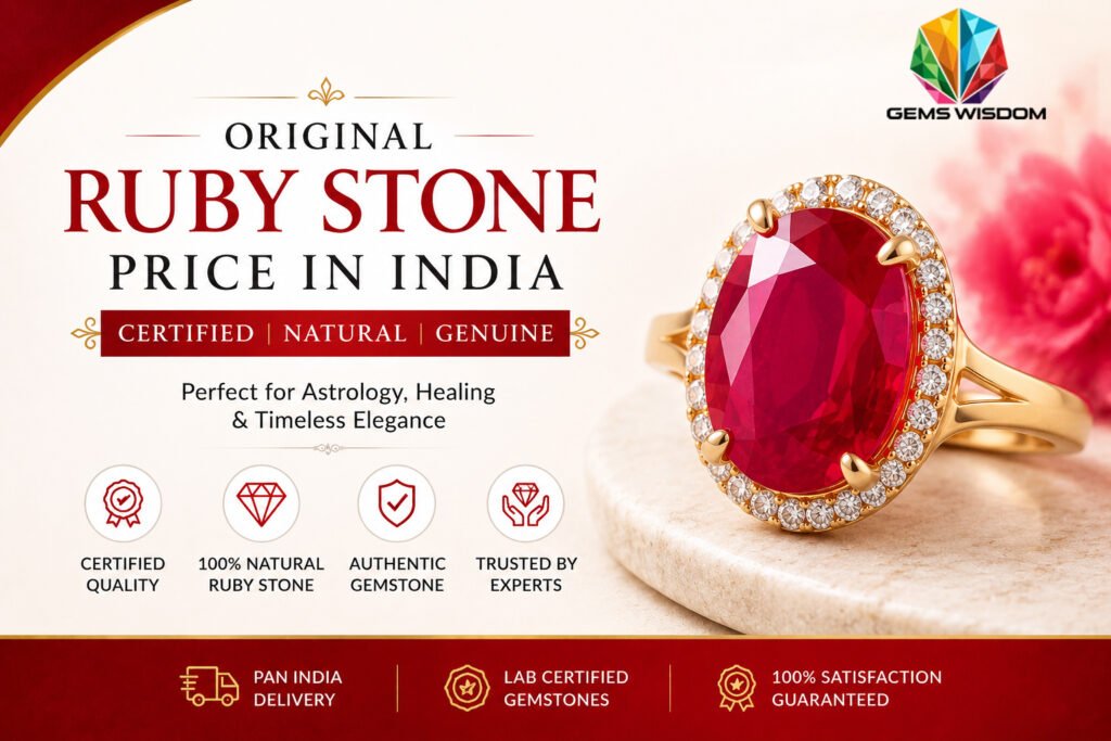 Original Ruby Stone Price in India - Gems Wisdom