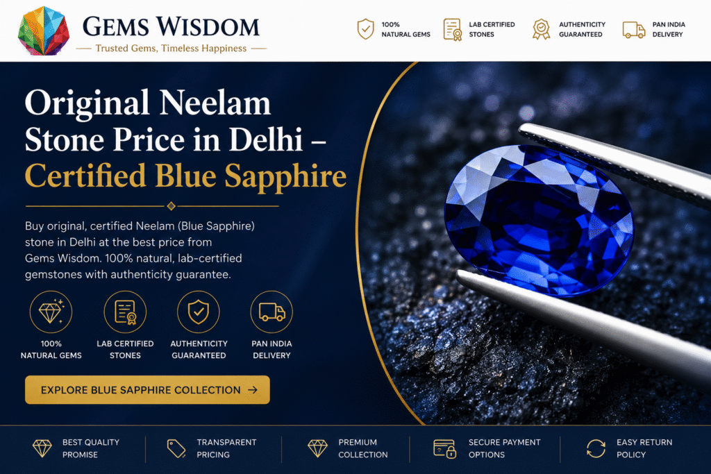 Original Neelam Stone Price in Delhi – Certified Blue Sapphire - Gems Wisdom