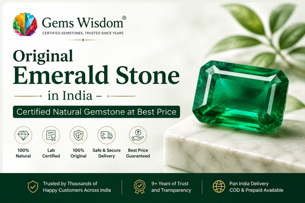 Original Emerald Stone in India – Certified Natural Gemstone at Best Price - Gems Wisdom