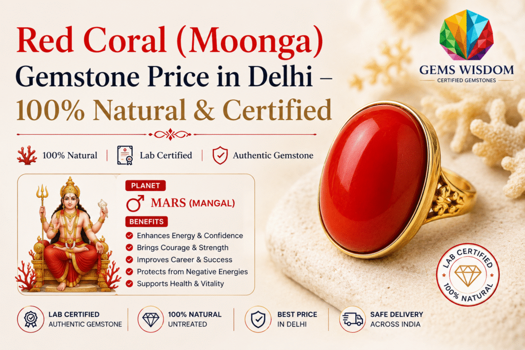 Red Coral Gemstone Price in Delhi – 100% Natural & Certified